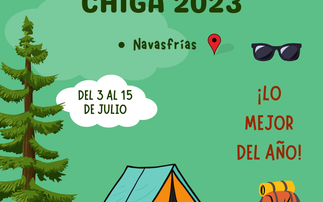 Información Campa CHIGA 2023