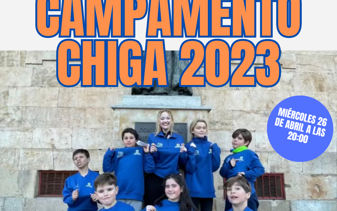 Reunión Informativa Campamento CHIGA 2023