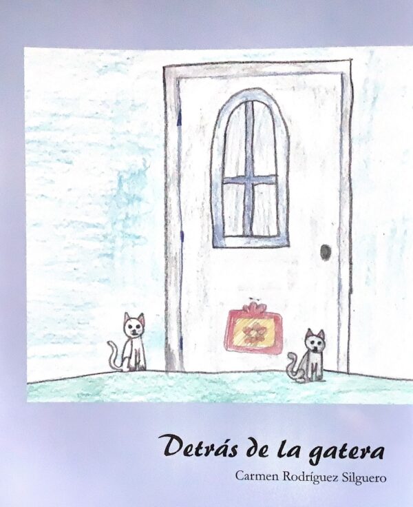 Libro · "Detrás de la gatera", Carmen Rodríguez Silguero