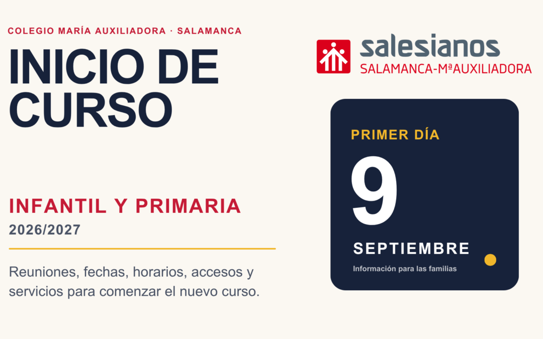 Inicio de curso Infantil y Primaria: reuniones, fechas, horarios y accesos.