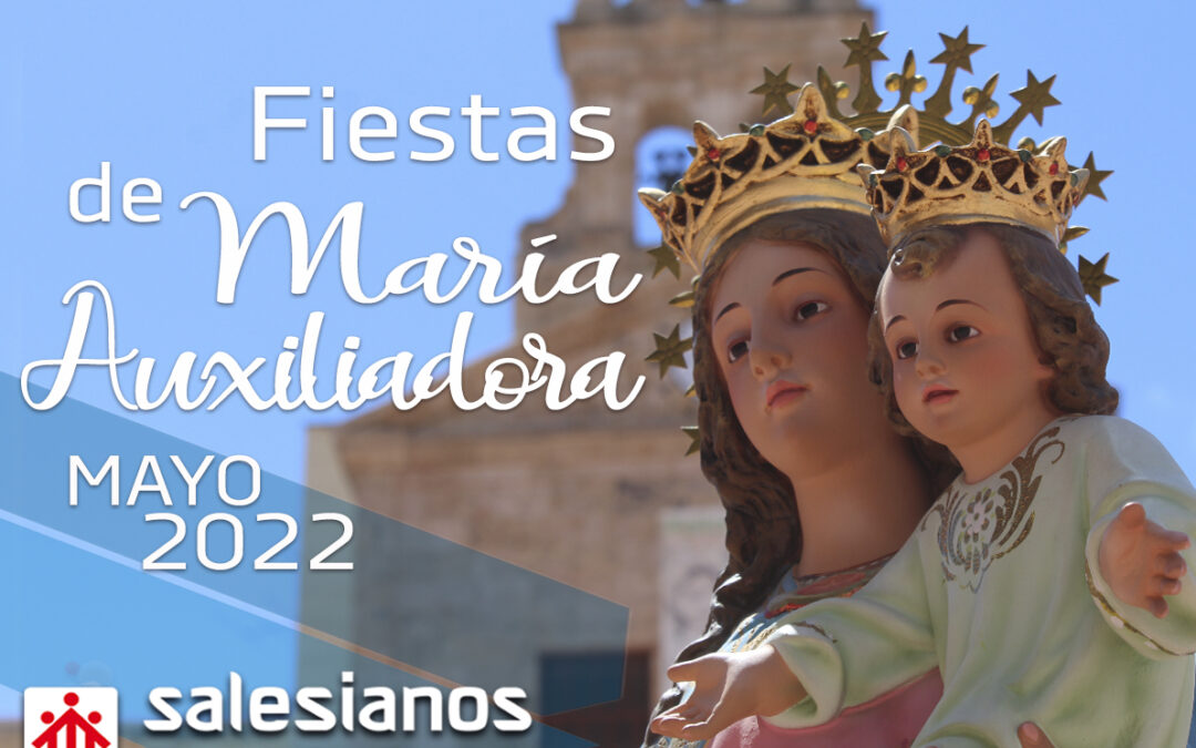 Fiestas María Auxiliadora 2022